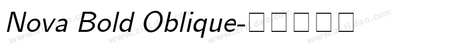 Nova Bold Oblique字体转换